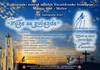 Biskupijski susret mladih Varaždinske biskupije u Molvama - Marija Fest 2017.